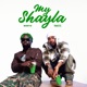 My Shayla Single