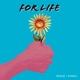For Life feat Avaraj Single