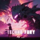 Techno Fury Single