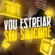 Vou Estreiar Seu Silicone Single