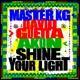 Shine Your Light feat Akon Single
