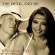 The Devil And Me Single