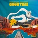 Good Time Single