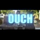 OUCH feat DW Flame Single