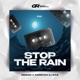 Stop the Rain Single