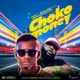 Choko Money feat Slowdog Single