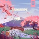Raindrops Single