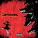 Darkness Single