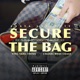 Secure the Bag feat Ying Yang Twins Chanel West Coast Single