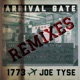 Arrival Gate Remixes EP