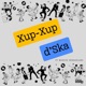 Xup Xup d Ska feat Bongoroll Markus Pablo Martín Sergi Estella Blacktone Single