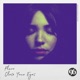 Close Your Eyes Single