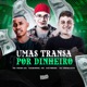 Umas Transa por Dinheiro Single