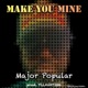 Make You Mine Single