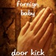 Door Kick Single