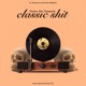 Classic Shit Single