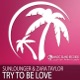 Try To Be Love EP