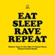 Eat Sleep Rave Repeat feat Beardyman Dimitri Vegas Like Mike Ummet Ozcan Tomorrowland Remix Single