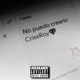 No Puedo Creerlo Single