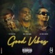 Good Vibez Single