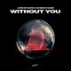 Without You Single
