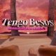 Tengo Besos Single