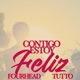 Contigo Estoy Feliz Single