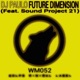 Future Dimension Feat Sound Project 21 Single