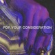For Your Consideration Radio Edit Single