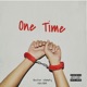 One Time Remix Single
