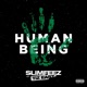 HUMAN BEING feat TiZ EAST Single