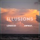 Illusions feat awway Single