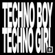 TECHNO BOY TECHNO GIRL Single