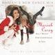 All I Want For Christmas Is You Mariah s New Dance Mixes 2009 Single