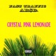 Crystal Pink Lemonade feat Ar d Single
