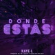 DÓNDE ESTÁS Single