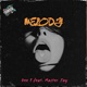 Melody feat Master Jay Single