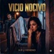 Vicio Nocivo Single