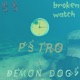 Broken Watch feat Demon Dog7 Single