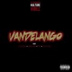 Vandelango feat Kazedoux Ewing Sima Tres Zapaterro Single
