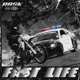 Fast Life Single
