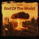 End of the World Single