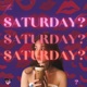 Saturday feat DAVII Single