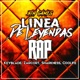 Linea De Leyendas 2 feat Zarcort KeyBlade Sharkness Coolife Single