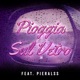 PIOGGIA SUL VETRO feat Pieralss Single