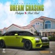 Dream Chasing Single