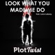 Look What You Made Me Do feat Lana Lubany Single