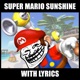 Super Mario Sunshine With Lyrics Single