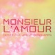 Monsieur l amour feat Jessy Deschamps EP