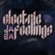 Electric Feelings Single